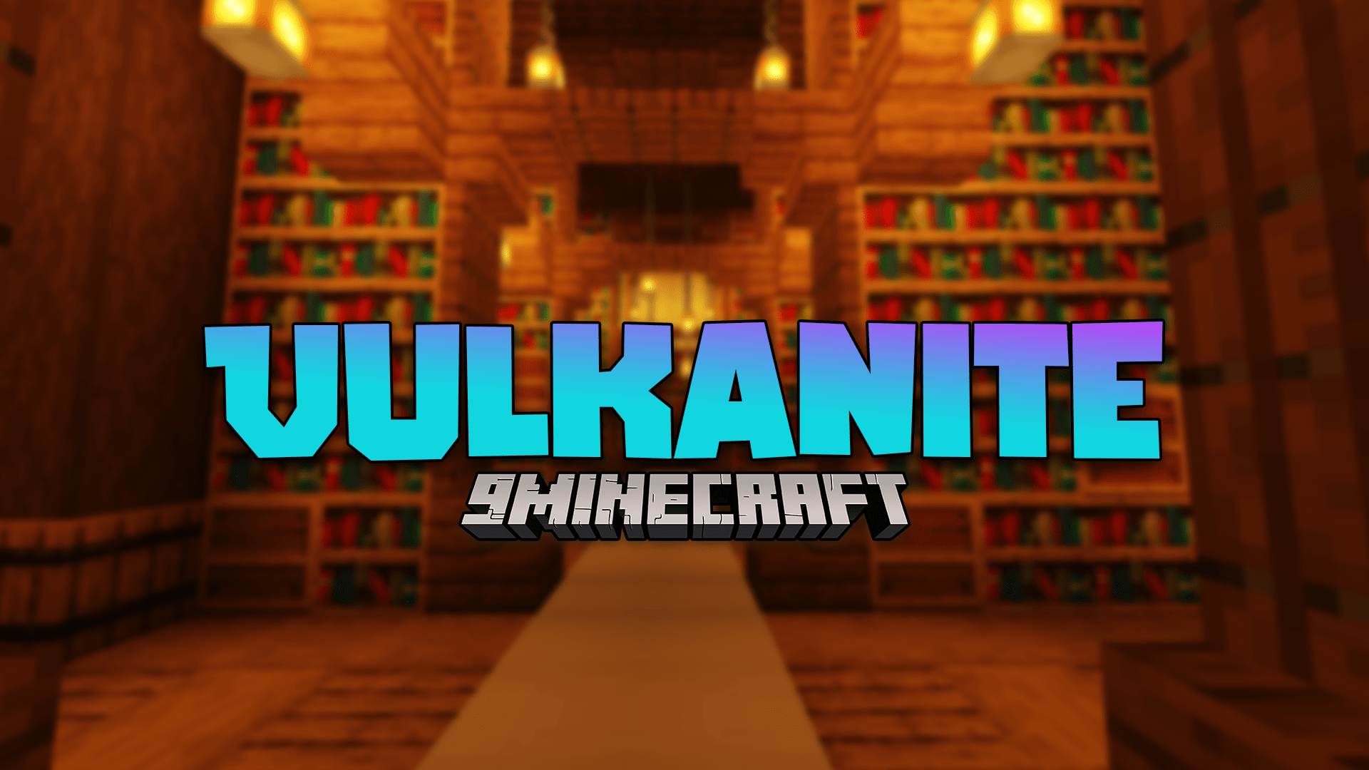 Vulkanite Mod